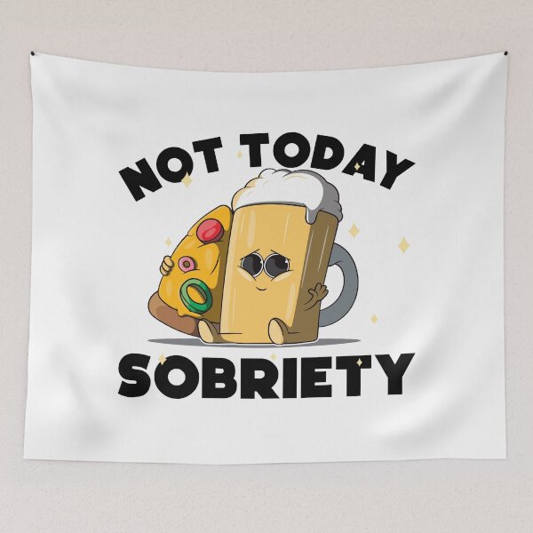 Item preview, Not today sobriety - tipsy beer designed and sold by messy-nessie.