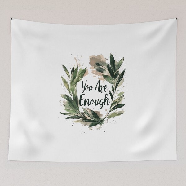 Item preview, You Are Enough designed and sold by chi3-jp.