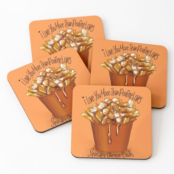 Item preview, I Love You More Than Poutine Loves Squeaky Cheese – Funny & Cute Canadian Food Lover Design designed and sold by Coral Leontine Arts.