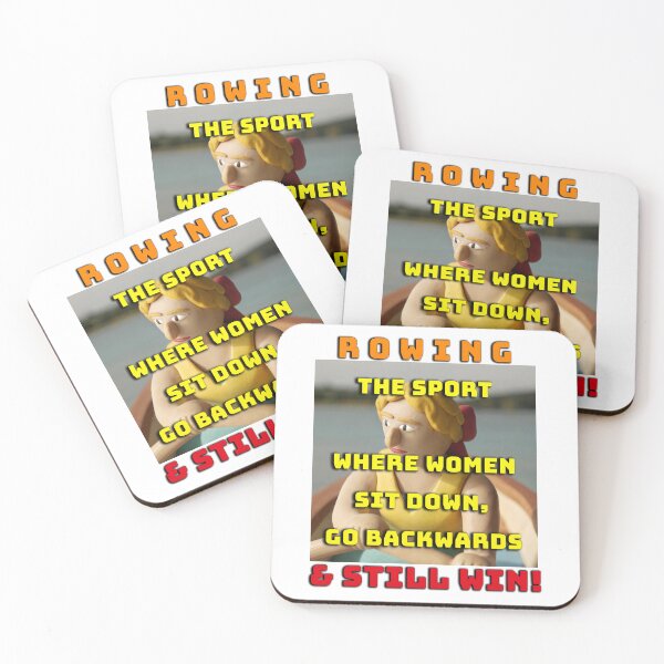 Item preview, Rowing - The Sport Where Women Sit Down, Go Backwards & Still Win! (White Background) designed and sold by Michael van der Hoorn.