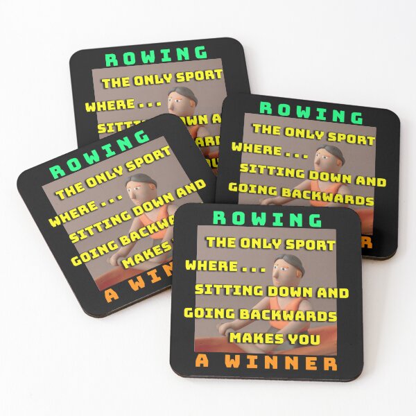 Item preview, Rowing Meme – The Sport Where Sitting Down & Going Backwards Makes You a Winner! (Black Background) designed and sold by Michael van der Hoorn.