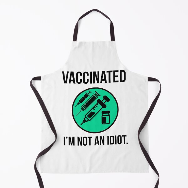 Item preview, Vaccinated I’m not an idiot designed and sold by Rachel the Artist .