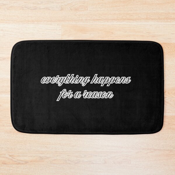 Item preview, everything happens for a reason Sticker designed and sold by FestivityFinds.