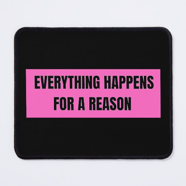 Item preview, Everything Happens For A Reason Sticker designed and sold by FestivityFinds.