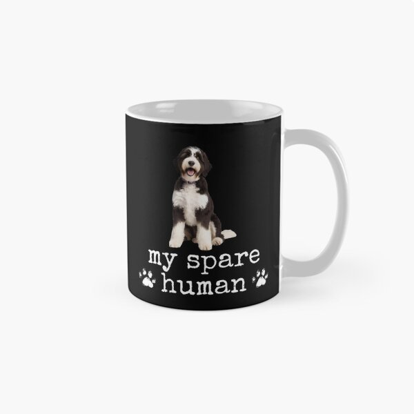 Item preview, Funny Bernedoodle "My Spare Human" Design – Dog Lover Humor designed and sold by Fredster1966.