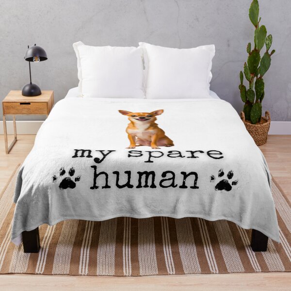 Item preview, Funny Chihuahua "My Spare Human" Design – Dog Lover Humor designed and sold by Fredster1966.