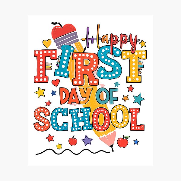Item preview, Happy First Day of School – Fun & Colorful Teacher and Student  designed and sold by DXINERZ.