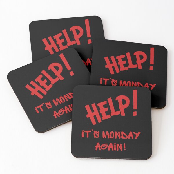 Item preview, Help, it’s Monday again  designed and sold by Rocklights.