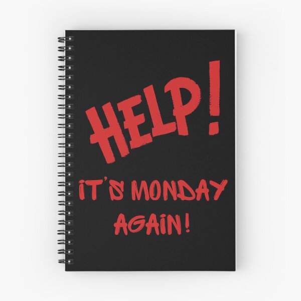 Item preview, Help, it’s Monday again  designed and sold by Rocklights.