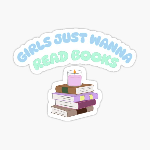 Item preview, Girls Just Wanna Read Books  designed and sold by Cozy Ollie Designs.
