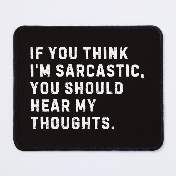 Item preview, Sarcasm at its finest ? designed and sold by Sarah-Smash.