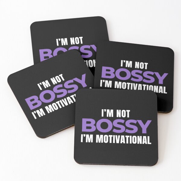 Item preview, I'm Not Bossy, I'm Motivational designed and sold by radestilo.