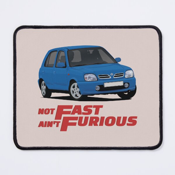 Item preview, Not Fast - Ain't Furious with a blue Micra / March designed and sold by knappidesign.