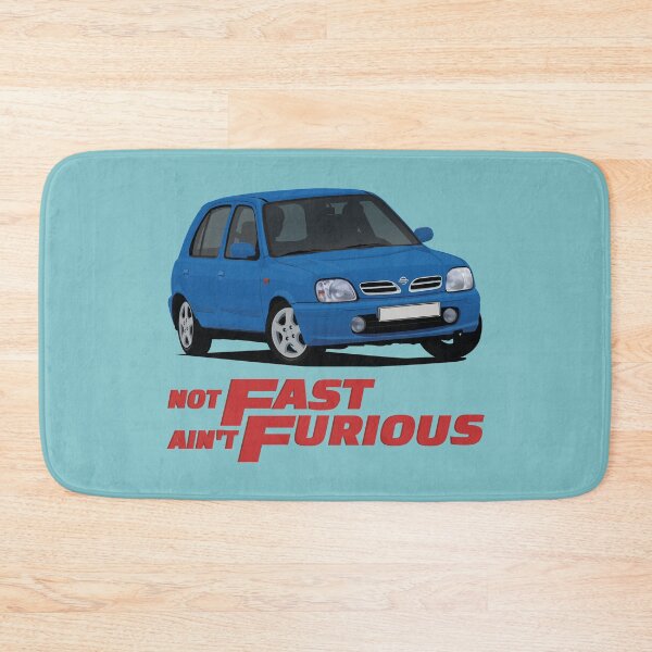 Item preview, Not Fast - Ain't Furious with a blue Micra / March designed and sold by knappidesign.