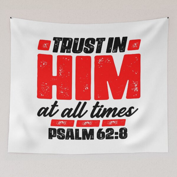 Item preview, Psalm 62:8 Trust In Him At All Times designed and sold by plushism.