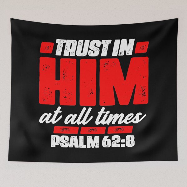 Item preview, Psalm 62:8 Trust In Him At All Times designed and sold by plushism.