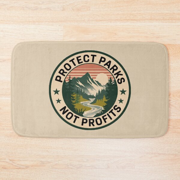 Item preview, Protect Our National Parks designed and sold by tamdevo1.