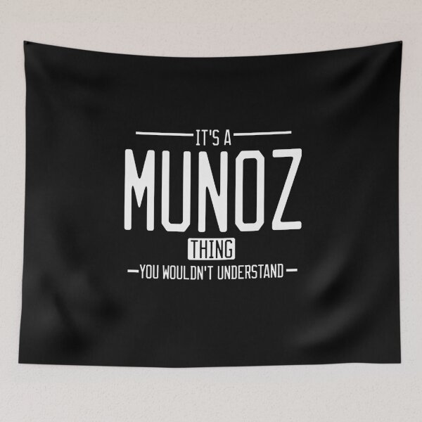 Item preview, It's a Munoz thing funny last name family reunion personalized gift designed and sold by 9X FR.