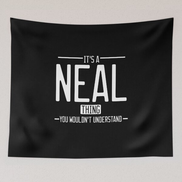 Item preview, It's a Neal thing funny last name family reunion personalized gift designed and sold by 9X FR.