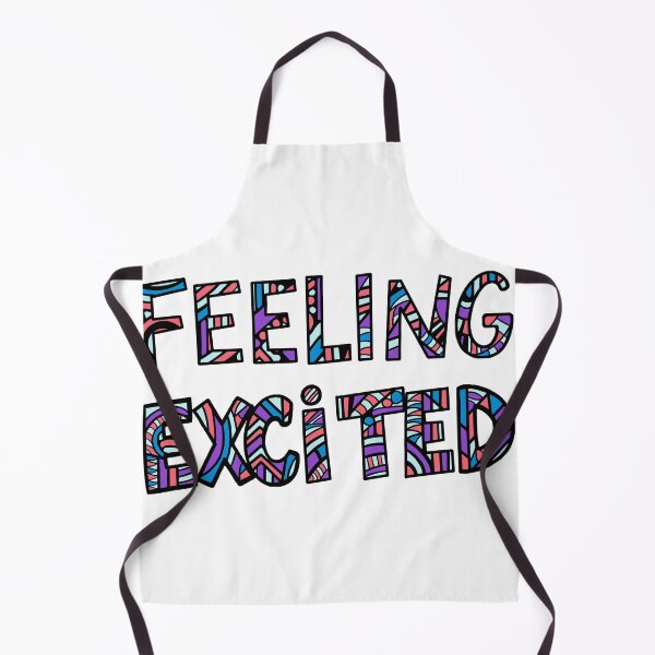 Item preview, Feeling excited designed and sold by SpectrumShine.