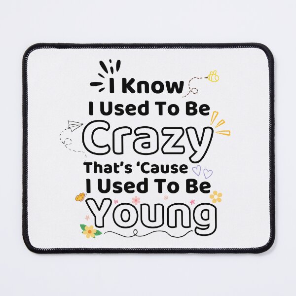 Item preview, Used To Be Young designed and sold by Fanverse Merchandise.