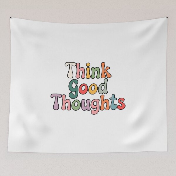 Item preview, Think good thoughts designed and sold by nimmitrends.