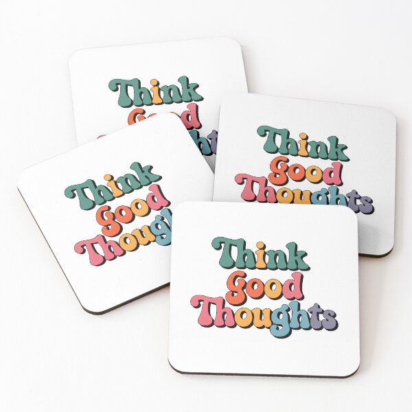 Item preview, Think good thoughts .. designed and sold by nimmitrends.