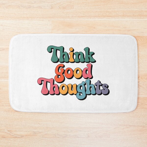 Item preview, Think good thoughts .. designed and sold by nimmitrends.