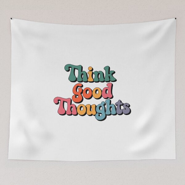 Item preview, Think good thoughts .. designed and sold by nimmitrends.