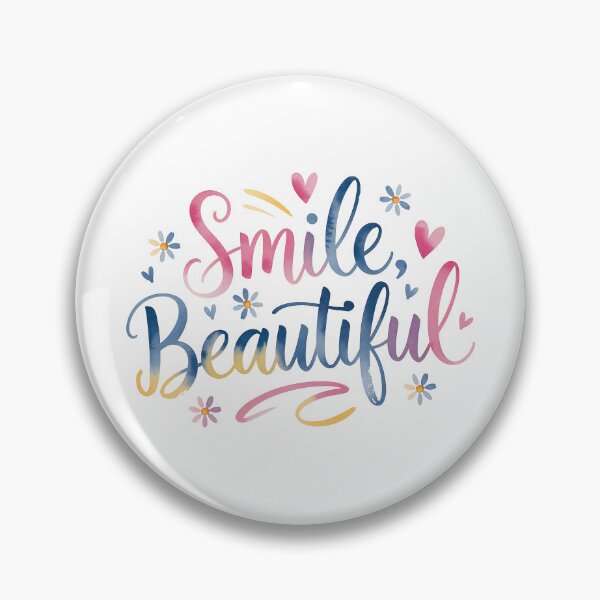 Item preview, Smile, Beautiful - Cute Motivational Quotes designed and sold by RiceArtShop.