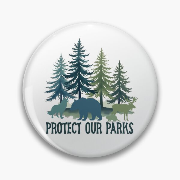Item preview, Protect Our Parks  Nature Hiking designed and sold by Colorfulman.