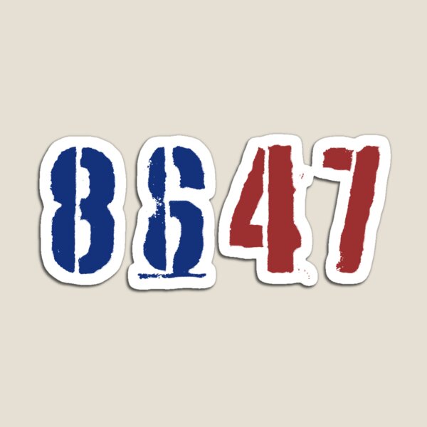 Item preview, Get rid of 47 - 8647 coded message designed and sold by GuerillaDesign.
