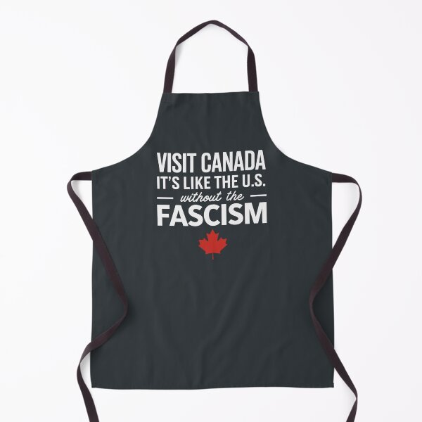 Item preview, Visit Canada It's Like The U.S. Without The Fascism designed and sold by HowToCanadian.