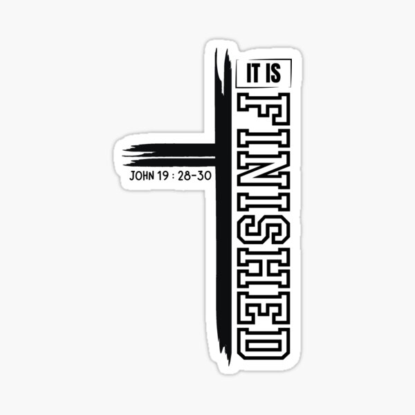 Artikel-Vorschau von Es ist vollbracht - Johannes 19:28-30 - Christlicher Glaube, designt und verkauft von HSThailand.