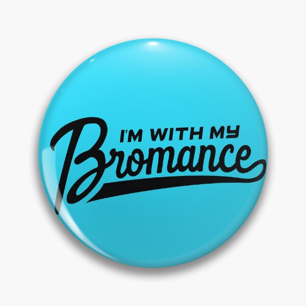 Item preview, I'm with my Bromance - in black designed and sold by gayishdesign.