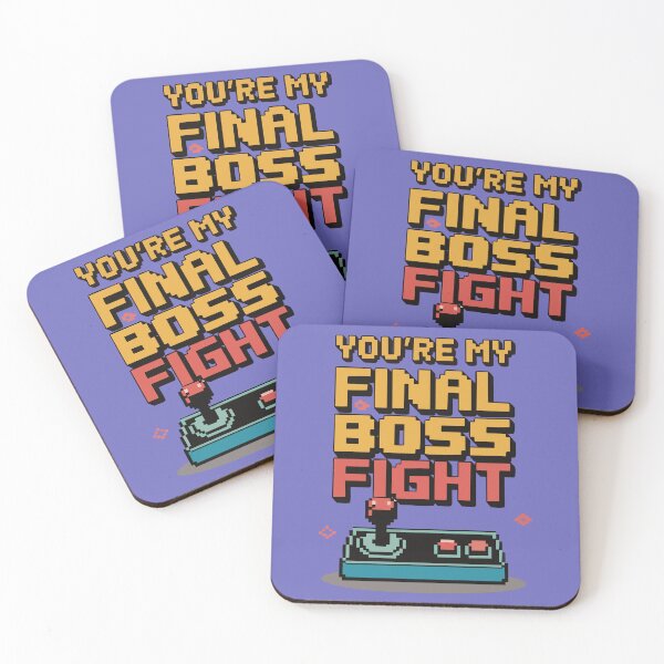 Item preview, You're My Final Boss Fight 8-Bit designed and sold by CrownedCanvas.