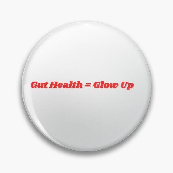 Item preview, Gut Health = Glow up (red sticker) designed and sold by ChiWellness Shop.