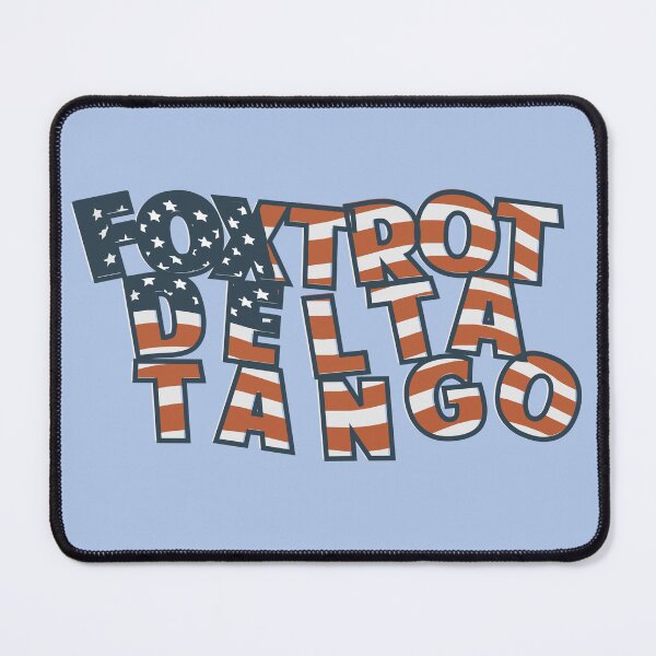 Item preview, Foxtrots Delta Tangos Patriotic  designed and sold by Colorfulman.