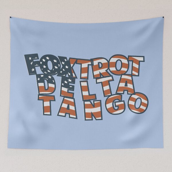Item preview, Foxtrots Delta Tangos Patriotic  designed and sold by Colorfulman.