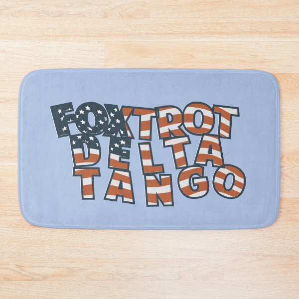 Item preview, Foxtrots Delta Tangos Patriotic  designed and sold by Colorfulman.