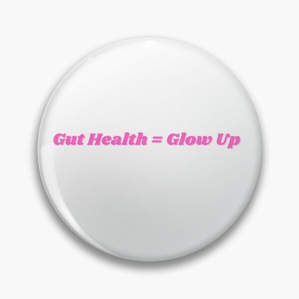Item preview, Gut Health = Glow Up (pink sticker) designed and sold by ChiWellness Shop.