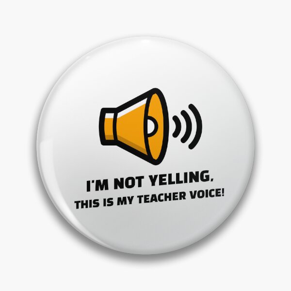 Item preview, I’m Not Yelling, This is My Teacher Voice! designed and sold by domi---.