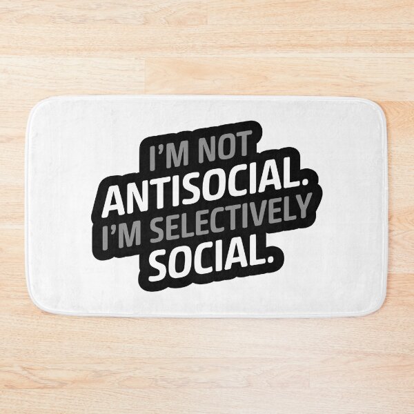 Item preview, I am not antisocial. I am selectively social. designed and sold by PixelPack Design.