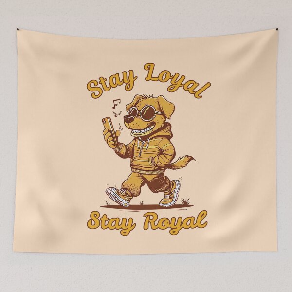 Item preview,  Stay Loyal Stay Royal - Cool Dog designed and sold by DARK_NOVA.