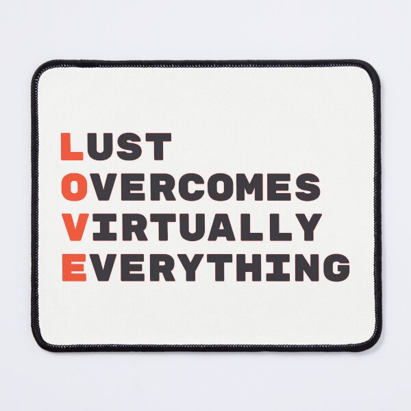 Item preview, LOVE - Lust Overcomes Virtually Everything Typography Design designed and sold by TheSassyNoble.