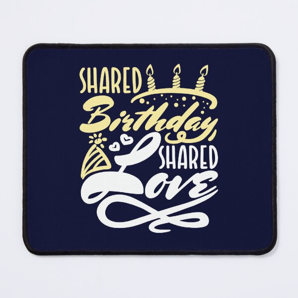 Item preview, Birthday Twin Shared Birthday Shared Love designed and sold by jaygo.