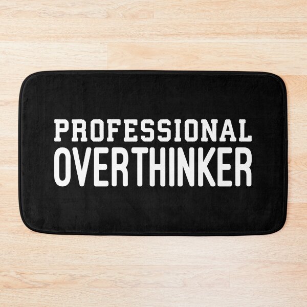 Item preview, Professional Overthinker, Funny Anxiety, Introvert, Sarcasm designed and sold by chantastical.
