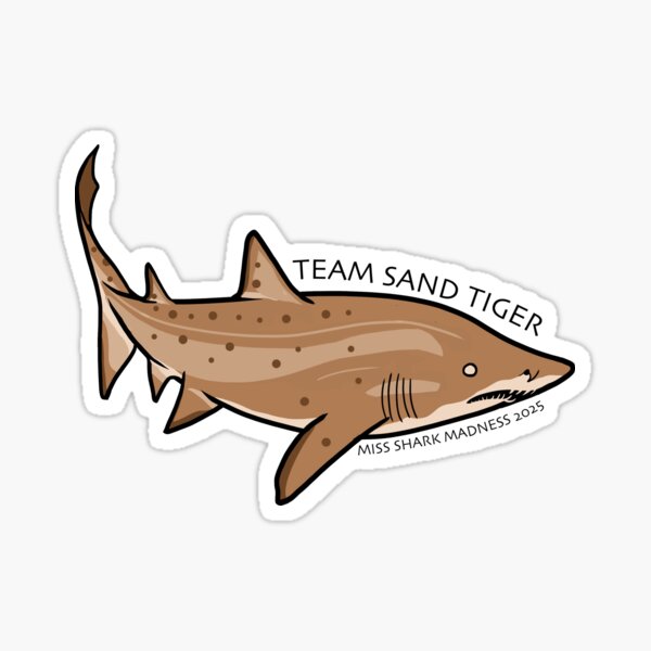 Item preview, Team Sand Tiger: MISS Shark Madness 2025 designed and sold by MISSElasmo.