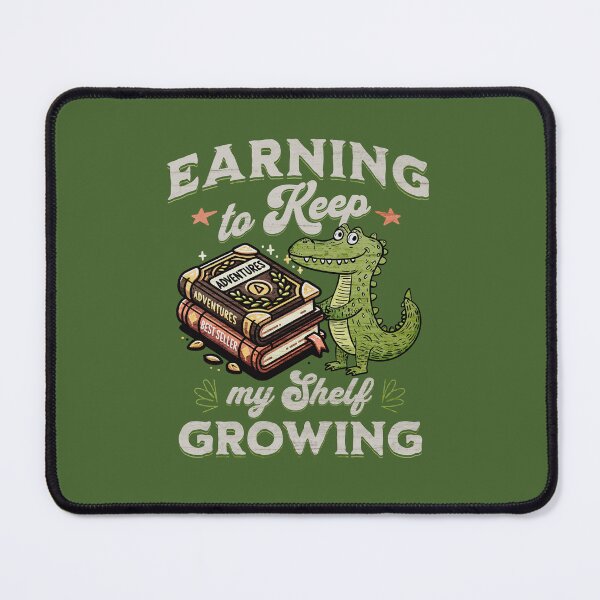 Item preview, Funny Alligator Book Lover T-Shirt – “Earning to Keep My Shelf Growing” designed and sold by DAMOTAmagazine.