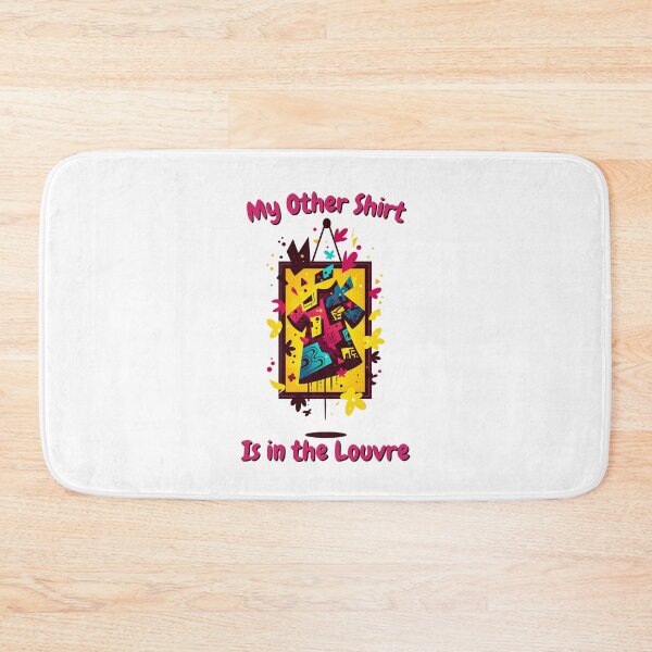 Item preview, My Other Shirt Is in the Louvre – Funny Art Statement designed and sold by SADStyleDesigns.